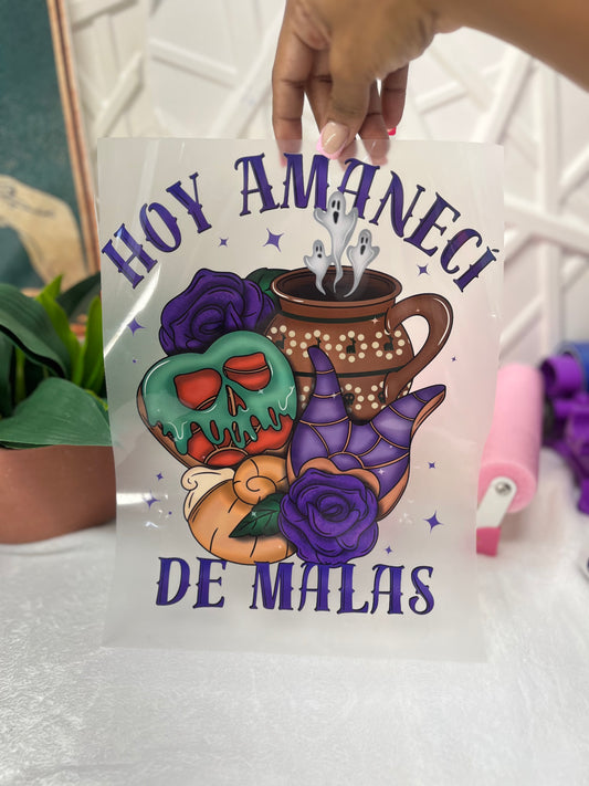 Amanecí de Malas DTF